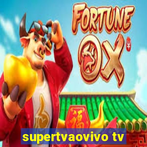 supertvaovivo tv